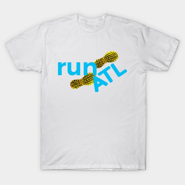 Run Atlanta Run T-Shirt by L'Appel du Vide Designs by Danielle Canonico
